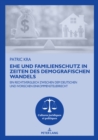 Ehe und Familienschutz in Zeiten des demografischen Wandels : Ein Rechtsvergleich zwischen dem deutschen und ivorischen Einkommensteuerrecht - eBook