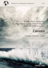 L'avenir : Critique, resistance, utopie - eBook