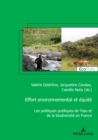 Effort environnemental et equite : Les politiques publiques de l'eau et de la biodiversite en France - eBook