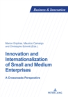 Innovation and Internationalization of Small and Medium Enterprises : A Crossroads Perspective - eBook