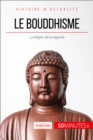Le bouddhisme - eBook