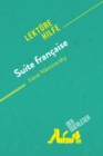 Suite francaise von Irene Nemirovsky (Lekturehilfe) : Detaillierte Zusammenfassung, Personenanalyse und Interpretation - eBook