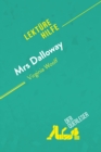 Mrs. Dalloway von Virginia Woolf (Lekturehilfe) : Detaillierte Zusammenfassung, Personenanalyse und Interpretation - eBook