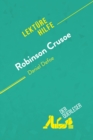 Robinson Crusoe von Daniel Defoe (Lekturehilfe) : Detaillierte Zusammenfassung, Personenanalyse und Interpretation - eBook