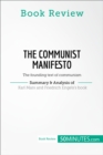 Book Review: The Communist Manifesto by Karl Marx and Friedrich Engels : The founding text of communism - eBook