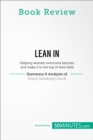 Book Review: Lean in by Sheryl Sandberg : Helping women overcome barriers and make it to the top of their field - eBook