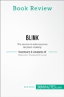 Book Review: Blink by Malcolm Gladwell : The secrets of subconscious decision-making - eBook