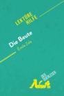 Die Beute von Emile Zola (Lekturehilfe) : Detaillierte Zusammenfassung, Personenanalyse und Interpretation - eBook