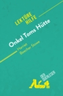Onkel Toms Hutte von Harriet Beecher Stowe (Lekturehilfe) : Detaillierte Zusammenfassung, Personenanalyse und Interpretation - eBook