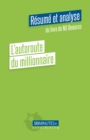 L'autoroute du millionnaire (Resume et analyse du livre de MJ Demarco) - eBook