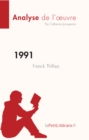 1991 de Franck Thilliez (Analyse de l'œuvre) : Resume complet et analyse detaillee de l'oeuvre - eBook