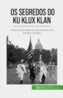 Os segredos do Ku Klux Klan - eBook