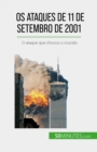 Os ataques de 11 de Setembro de 2001 - eBook