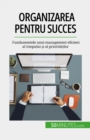 Organizarea pentru succes - eBook