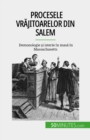 Procesele vrajitoarelor din Salem - eBook