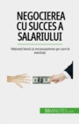 Negocierea cu succes a salariului - eBook