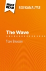The Wave van Todd Strasser (Boekanalyse) : Volledige analyse en gedetailleerde samenvatting van het werk - eBook