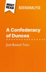 A Confederacy of Dunces van John Kennedy Toole (Boekanalyse) : Volledige analyse en gedetailleerde samenvatting van het werk - eBook