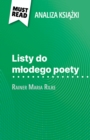 Listy do mlodego poety ksiazka Rainer Maria Rilke (Analiza ksiazki) : Pelna analiza i szczegolowe podsumowanie pracy - eBook