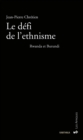 Le defi de l'ethnisme : Rwanda et Burundi (nouvelle edition revue et augmentee) - eBook