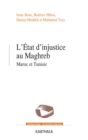 L'Etat d'injustice au Maghreb - eBook