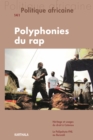 Politique africaine N(deg)141 : Polyphonies du rap - eBook
