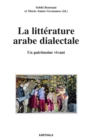 La Litterature arabe dialectale - Un patrimoine vivant - eBook