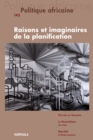 Politique africaine N(deg)145 : Raisons et imaginaires de la planification - eBook