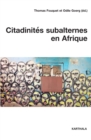 Citadinites subalternes en Afrique - eBook