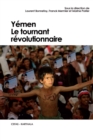 Yemen. Le tournant revolutionnaire - eBook