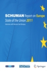 Schuman Report on Europe : State of the Union 2011 - eBook