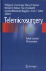 Telemicrosurgery : Robot Assisted Microsurgery - Book