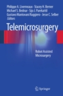 Telemicrosurgery : Robot Assisted Microsurgery - eBook