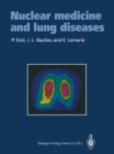 Nuclear medicine and lung diseases - eBook