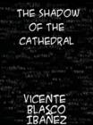 The Shadow of the Cathedral - eBook