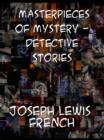 Masterpieces of Mystery In Four Volumes Detective Stories - eBook