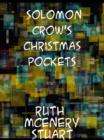 Solomon Crow's Christmas Pockets and Other Tales - eBook