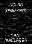 Young Barbarians - eBook