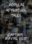 Popular Adventure Tales - eBook