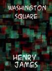 Washington Square - eBook