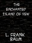 The Enchanted Island of Yew - eBook