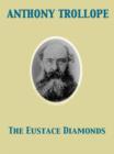 The Eustace Diamonds - eBook