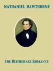 The Blithedale Romance - eBook