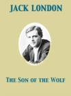 The Son of the Wolf - eBook