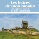Les Lettres de mon moulin : adaptation - eAudiobook