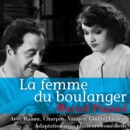 La Femme du boulanger - eAudiobook