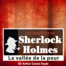 La Vallee de la peur, les enquetes de Sherlock Holmes - eAudiobook