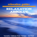 Relaxation absolue - eAudiobook