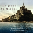 Le Mont Saint-Michel - eAudiobook