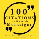100 citations de Michel de Montaigne - eAudiobook